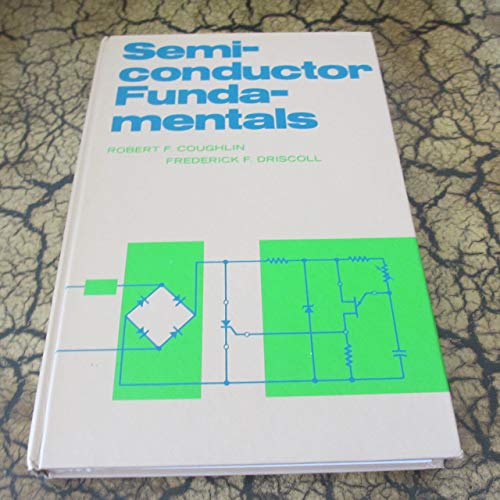 Imagen de archivo de Semiconductor Fundamentals a la venta por ThriftBooks-Dallas
