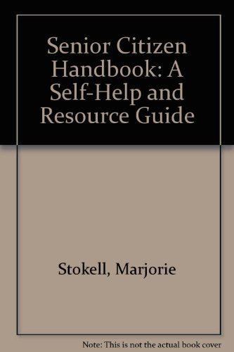 9780138065225: Senior Citizen Handbook: A Self-Help and Resource Guide