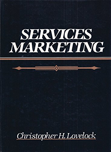 Services marketing: Text, cases & readings (The Prentice-Hall series in marketing)