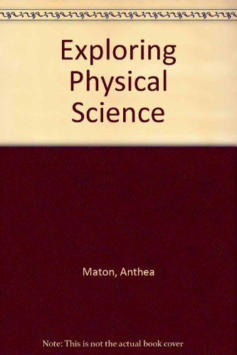 Beispielbild fr Exploring Physical Science zum Verkauf von The Book Cellar, LLC
