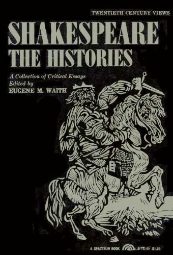 Stock image for Shakespeare: The Histories (A Collection of Critical Essays) (Spectrum Books) for sale by Dunaway Books