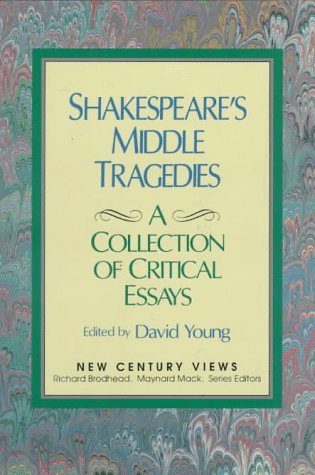 Imagen de archivo de Shakespeare's Middle Tragedies: A Collection of Critical Essays a la venta por SecondSale