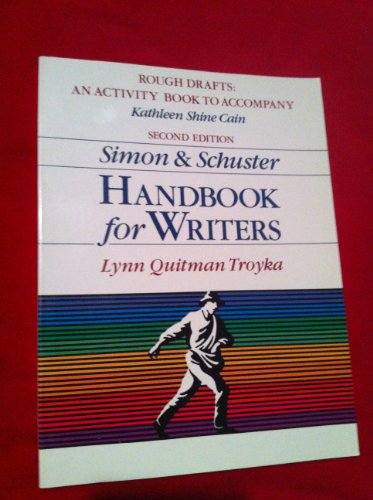 Beispielbild fr Rough drafts: An activity book to accompany Simon & Schuster Handbook for writers zum Verkauf von Wonder Book