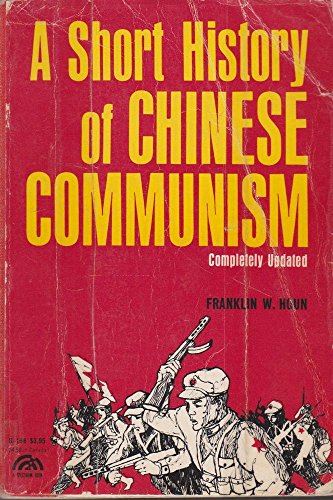 Imagen de archivo de Short History of Chinese Communism -- Completely Updated a la venta por gigabooks