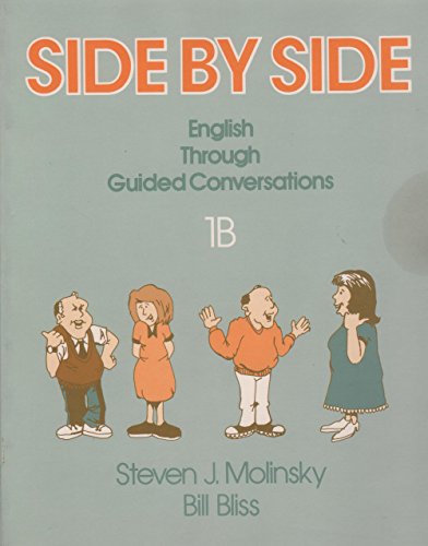 Stock image for Side by Side Bk. 1B : English Grammar through Guided Conversation for sale by Better World Books: West