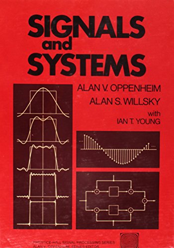 Signals and Systems (Prentice-Hall signal processing series) (9780138097318) by Alan V.; Willsky Ian T. Oppenheim