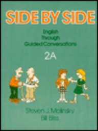 Stock image for Side by Side : English Grammar Through Guided Conversation 2A for sale by Better World Books