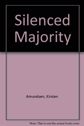 Stock image for The Silenced Majority : Women and American Democracy for sale by Dan's Books