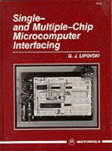 Beispielbild fr Single and Multiple-Chip Microcomputer Interfacing zum Verkauf von HPB-Red