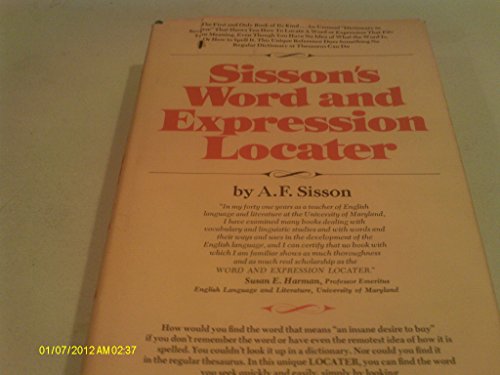 9780138106638: Sisson's Word and Expression Locator by A. F. Sisson (1966-06-01)