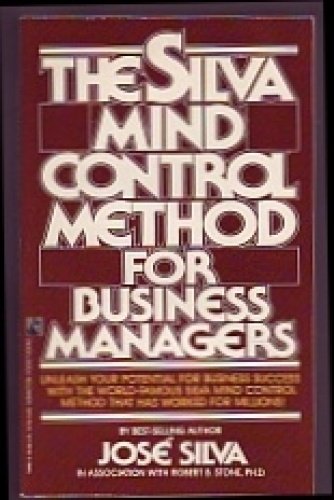 Imagen de archivo de The Silva mind control method for business managers a la venta por -OnTimeBooks-