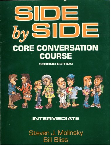 Imagen de archivo de Side by Side: Core Conversation Course: Intermediate a la venta por ThriftBooks-Dallas