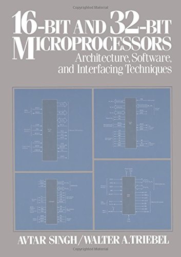 Beispielbild fr 16-Bit and 32-Bit Microprocessors: Architecture, Software, and Interfacing Techniques zum Verkauf von HPB-Red