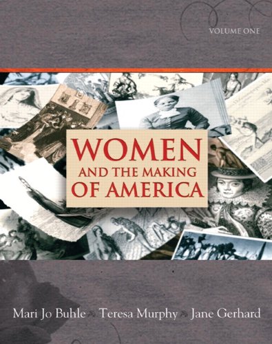 Stock image for Women and the Making of America, Volume 1 for sale by One Planet Books