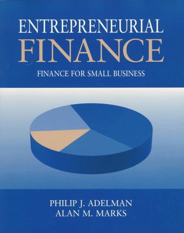 Stock image for Entrepreneurial Finance: Finance for Small Business for sale by ThriftBooks-Atlanta