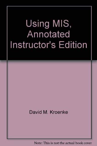 9780138132552: Annotated Instructor's Edition for Using MIS