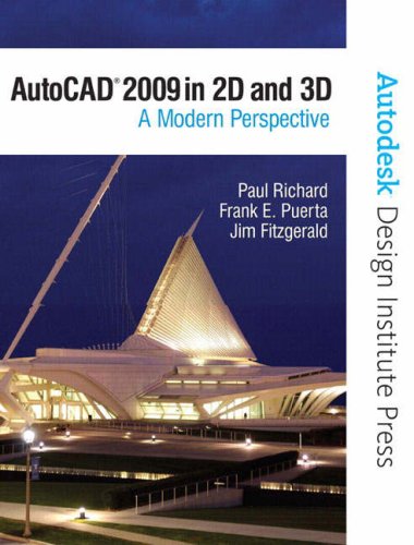 Imagen de archivo de AutoCAD 2009 in 2D and 3D: A Modern Perspective a la venta por HPB-Red