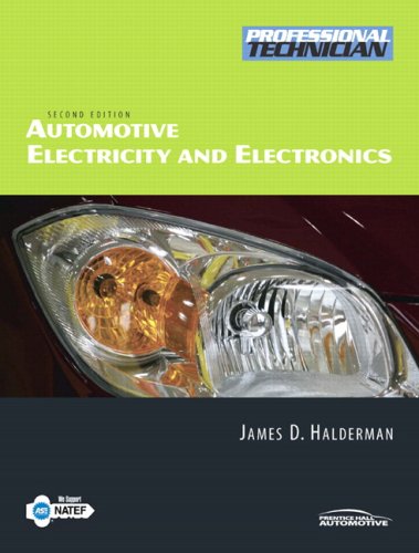 Automotive Electricity and Electronics Value Package (Includes Natef Correlated Job Sheets for Automotive Electricity and Electronics) (9780138138790) by [???]