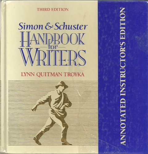 Beispielbild fr Simon & Schuster Handbook for Writers, Annotated Instructions Edition, Third Edition zum Verkauf von The Book House, Inc.  - St. Louis