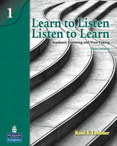 Beispielbild fr Learn to Listen, Listen to Learn 1: Academic Listening and Note-Taking zum Verkauf von BooksRun