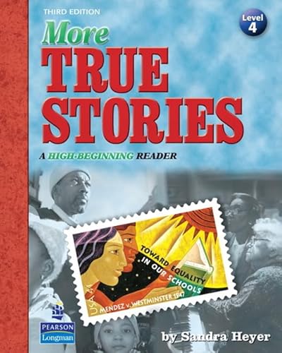 Stock image for More True Stories: A High-Beginning Reader for sale by BooksRun