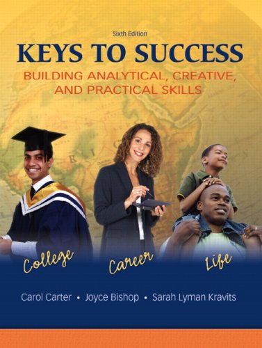 Stock image for Keys to Success: Building Analytical, Creatived Practical Skills Value Package (includes PH Planner for Student Success) for sale by Iridium_Books