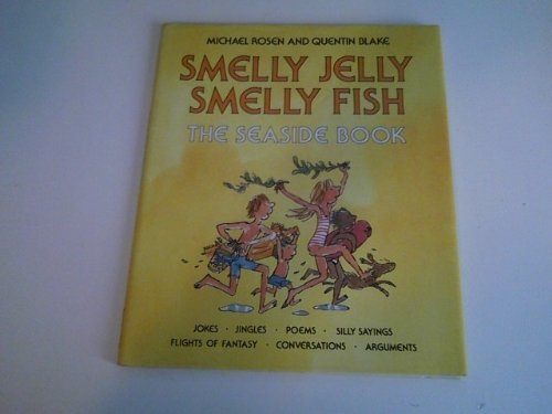 Imagen de archivo de Smelly Jelly Smelly Fish a la venta por Hawking Books