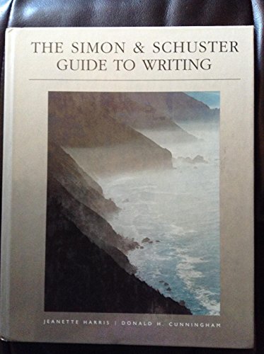 Imagen de archivo de The Simon and Schuster Guide to Writing a la venta por Better World Books