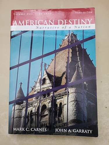 Beispielbild fr American Destiny, Volume One: Narrative of a Nation zum Verkauf von ThriftBooks-Atlanta