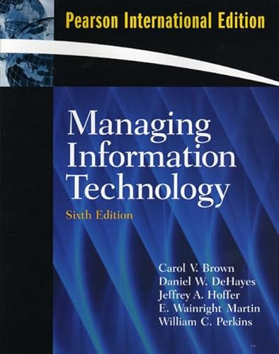 Beispielbild fr Managing Information Technology : International Edition zum Verkauf von Better World Books Ltd