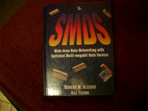 SMDS Wide-Area Data Networking with Switched Multi-megabit Data Service