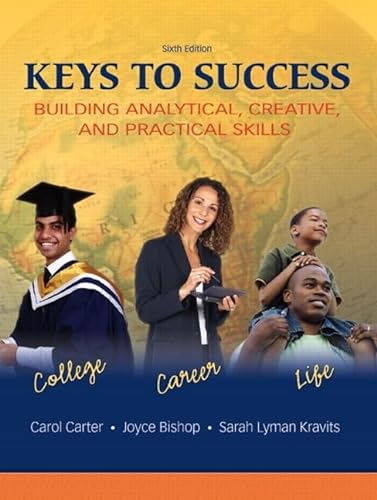 Stock image for Keys to Success: Building Analytical, Creatived Practical Skills Value Package (includes MyStudentSuccessLab with E-Book Student Access Code) for sale by Iridium_Books