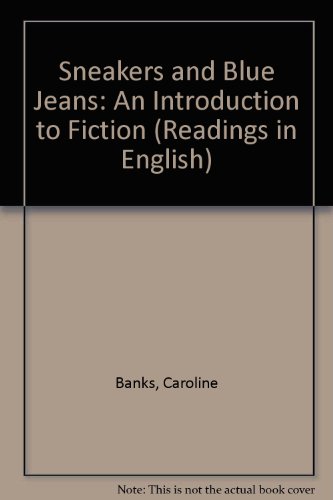 Stock image for Readings in English II: Sneakers and Blue Jeans, An Introduction to Fiction for sale by More Than Words