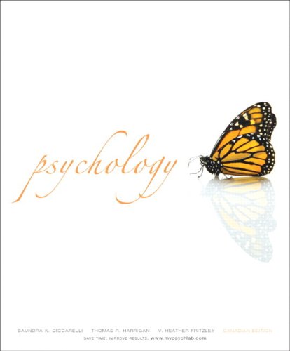 Psychology, Canadian Edition with MyPsychLab (9780138152161) by Ciccarelli, Saundra K.; Harrigan, Thomas R.; Fritzley, V. Heather