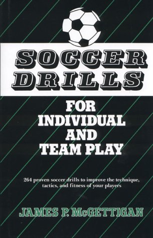 9780138153090: Soccer Drills for Individual and Team Play