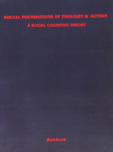 9780138156145: Social Foundations of Thought and Action: A Social Cognitive Theory