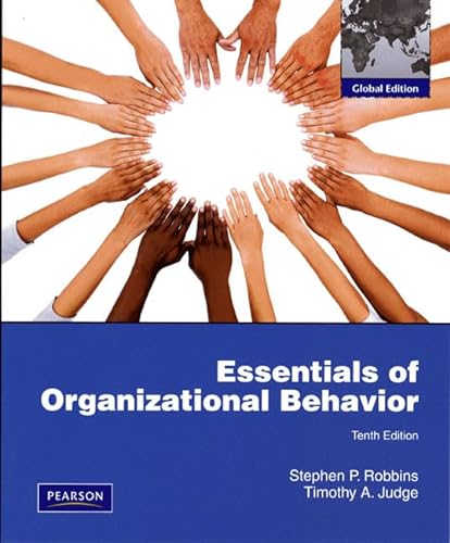 Imagen de archivo de Essentials of Organizational Behavior : Global Edition a la venta por Better World Books Ltd