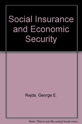 Imagen de archivo de Social Insurance and Economic Security a la venta por Better World Books