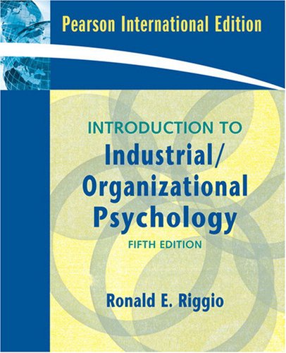 9780138158125: Introduction to Industrial and Organizational Psychology: Internationlal Edition 5ed: Global Edition