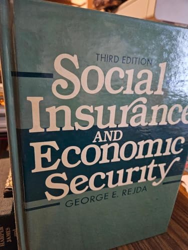 9780138159863: Social insurance and economic security (The Prentice-Hall series in security and insurance)