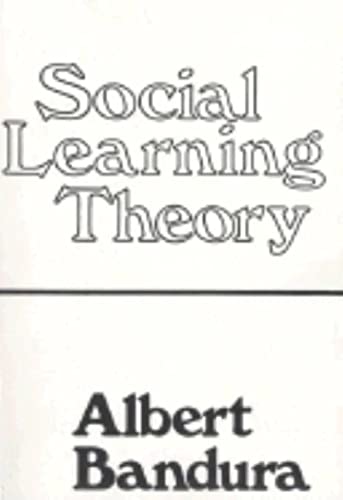 9780138167448: Social Learning Theory (Prentice-Hall Series in Social Learning)