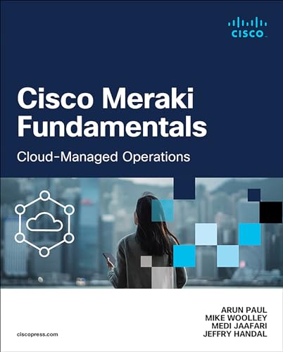Immagine dell'editore per Cisco Meraki Fundamentals: Cloud-Managed Operations venduto da THE SAINT BOOKSTORE