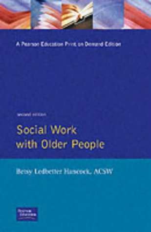 Social Work With Older People - Betsy Ledbetter Hancock