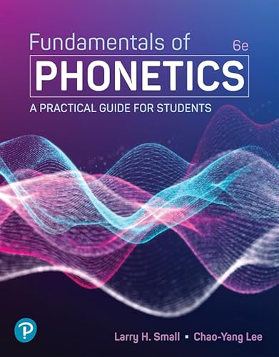 Beispielbild fr Fundamentals Of Phonetics: A Practical Guide For Students zum Verkauf von GreatBookPrices