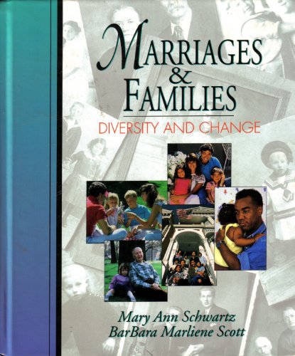 Stock image for Marriages and Families: Diversity and Change for sale by Wonder Book