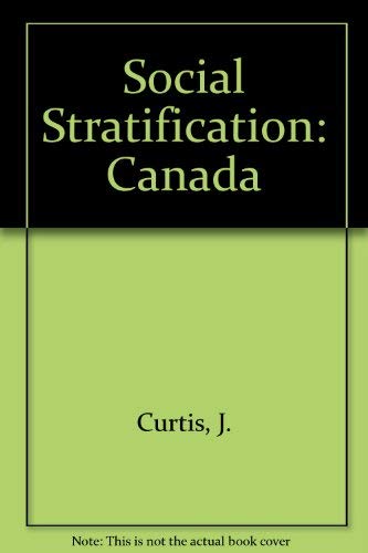 Beispielbild fr Social Stratification: Canada, Second Edition zum Verkauf von SmarterRat Books