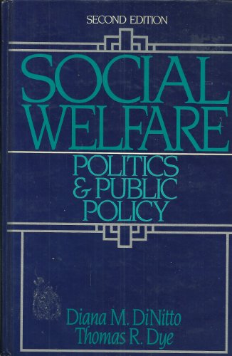 Beispielbild fr Social Welfare: Politics and Public Policy zum Verkauf von HPB-Red