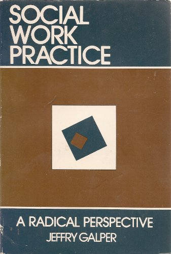 9780138195083: Social Work Practice: A Radical Perspective