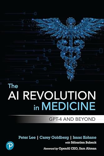 Beispielbild fr The AI Revolution in Medicine: GPT-4 and Beyond zum Verkauf von WorldofBooks