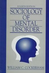 Stock image for Sociology of mental disorder for sale by Heisenbooks